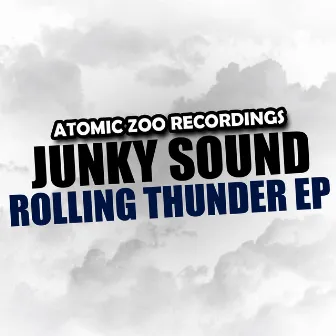 Rolling Thunder EP by Junky Sound