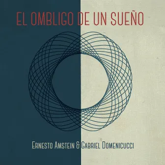 El Ombligo de un Sueño by Gabriel Domenicucci