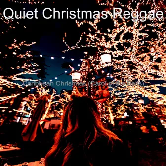 Caribbean Christmas (Carol of the Bells) by Quiet Christmas Reggae