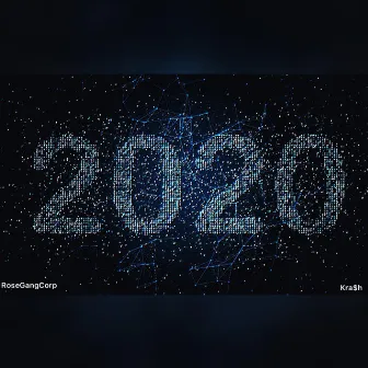 2020 by Yung Kra$h