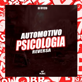 Automotivo Psicologia Reversa by DJ RYZZO