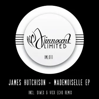 Mademoiselle EP by James Hutchison