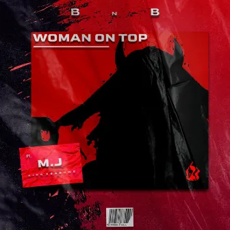 Woman On Top by BEAN RSA