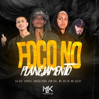 Foco no Planejamento by FBMCRZ