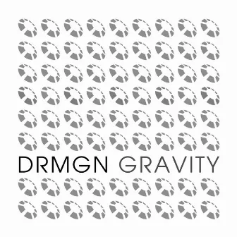 Gravity by DRMGN