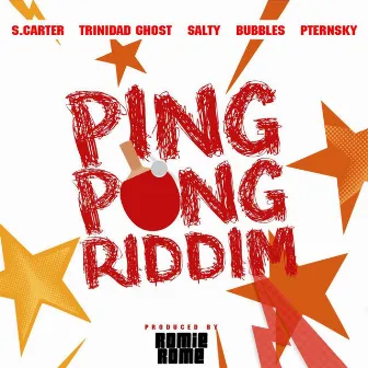 Ping Pong Riddim by Romie Rome