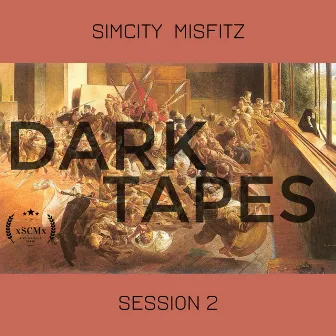 Dark Tapes 2 by SimCity MisFitz