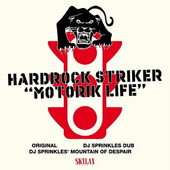 Motorik Life by Hardrock Striker