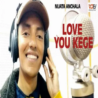 Love You Kege by 