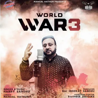 World War 3 by Harry Sandhu