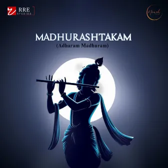 Madhurashtakam (Adharam Madhuram) by Vibhuti Vaity