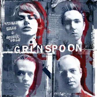 Thrills, Kills and Sunday Pills by Grinspoon