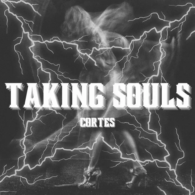 TAKING SOULS