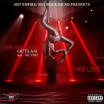 No Other Love by Southern Outlaw