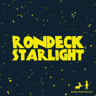 Starlight by Rondeck