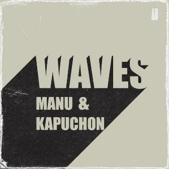 Waves by Manu