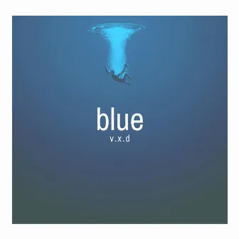 Blue by V.X.D