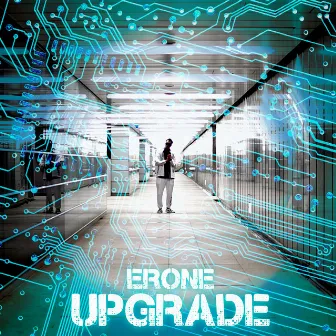 UPGRADE by Erone