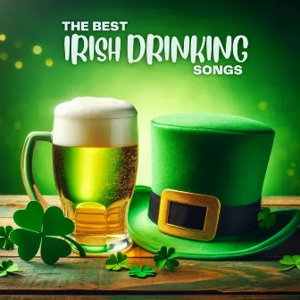 The Best Irish Drinking Songs: St. Patric Day 2024 Music by Irish Pub news