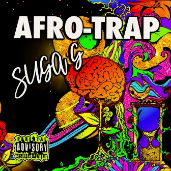 Afro-Trap by Suga G