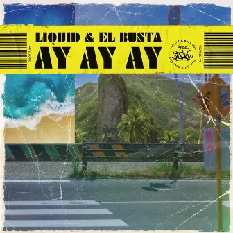 Ay Ay Ay by EL BUSTA