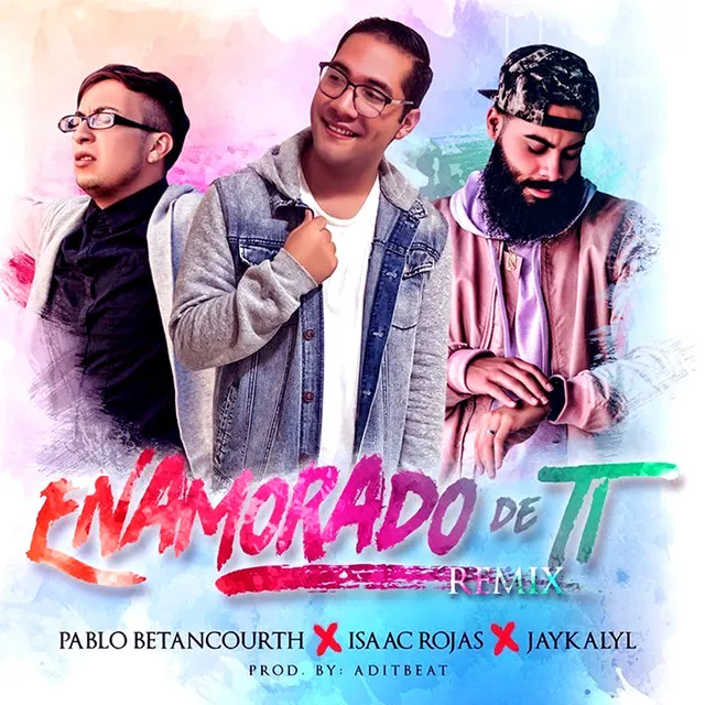 Enamorado de Ti - Remix