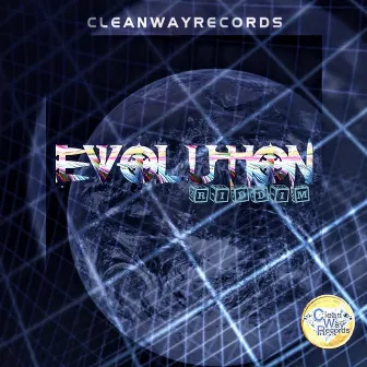 Evolution Riddim by Clean Way Records