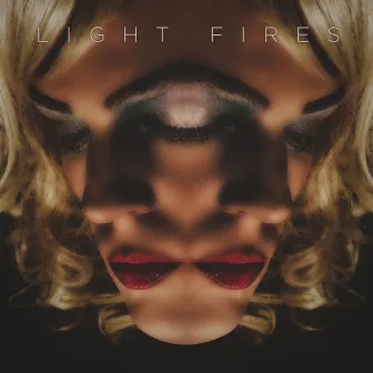 Face by Light Fires