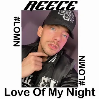 Love of My Night by Reece