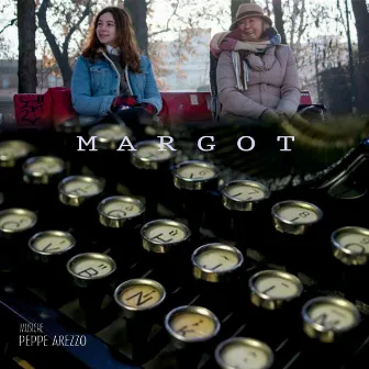 MARGOT (colonna originale del cortometraggio) by Peppe Arezzo