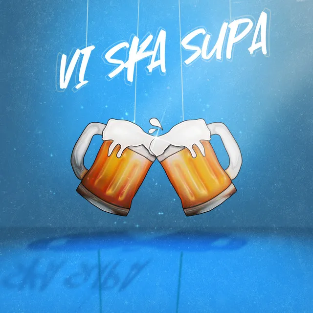 VI SKA SUPA