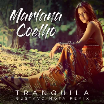 Tranquila (Gustavo Mota Remix) by Gustavo Mota