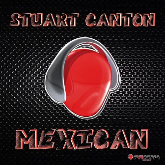 Mexican by Stuart Canton