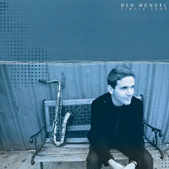 Simple Song by Ben Wendel