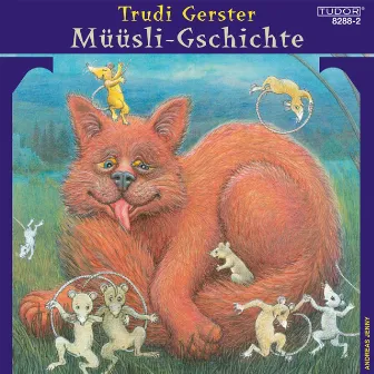 Müüsli-Gschichte by Trudi Gerster