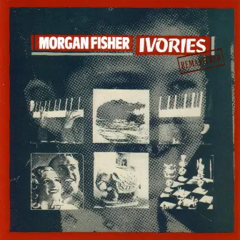 Ivories by Morgan Fisher