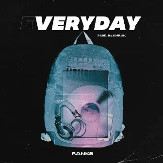 Everyday by Ranks