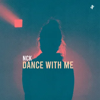 Dance with Me by Nck