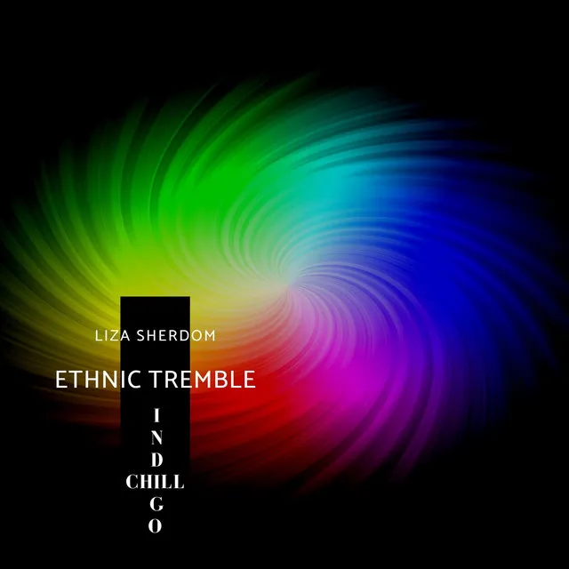 Ethnic Tremble