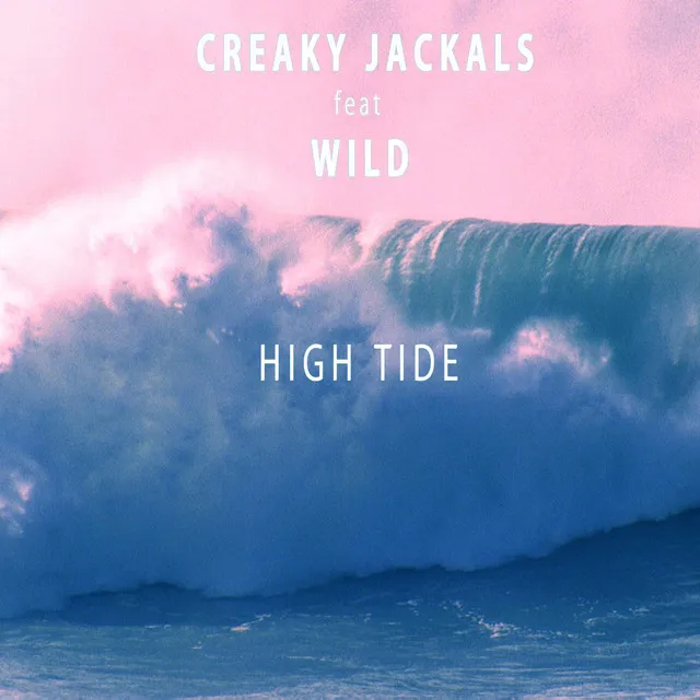 High Tide (feat. WILD)