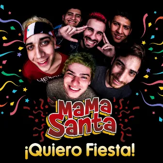 Quiero Fiesta by Mama Santa