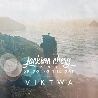 VIKTWA by Jackson Chery & Bridging The Gap