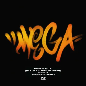 MEGA by Biggie Paul