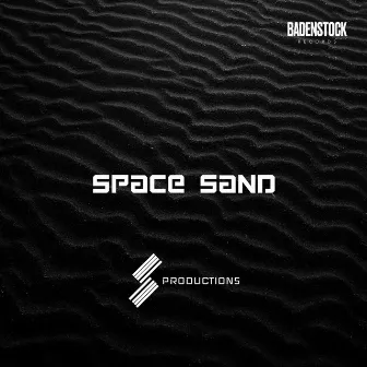 Space Sand by S productions