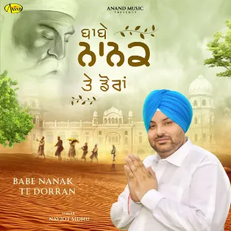 Babe Nanak Te Dorran by Navjot Sidhu