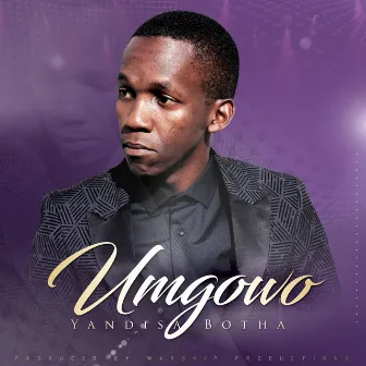 Umgowo by Yandisa Botha