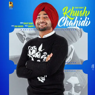 Khush Chahidi by Snappy