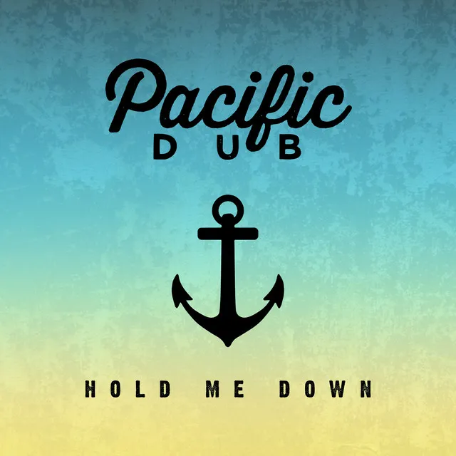 Hold Me Down