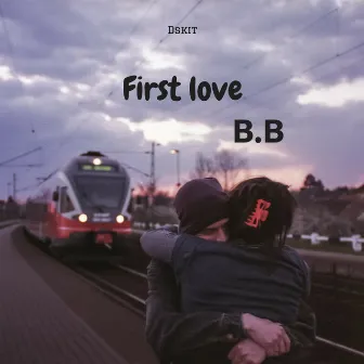 First Love by B.B