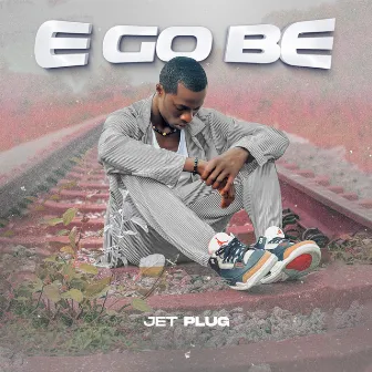 E Go Be by Jet Plug